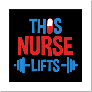 This Nurse Lifts Nursing Motivational Workout Gift Posters and Art